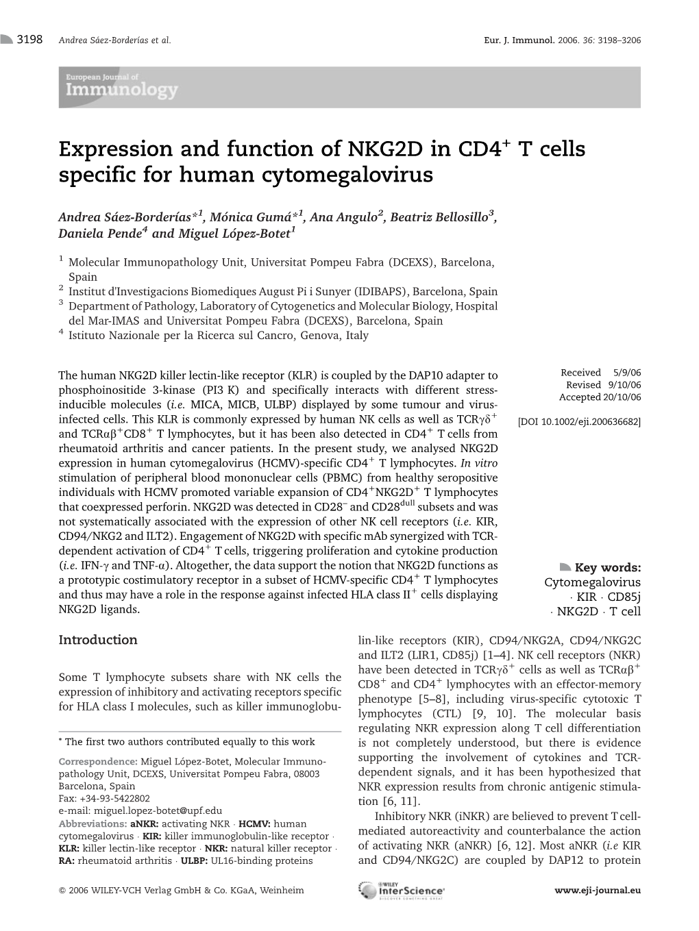 Expression and Function of NKG2D in CD4+ T Cells Specific for Human Cytomegalovirus