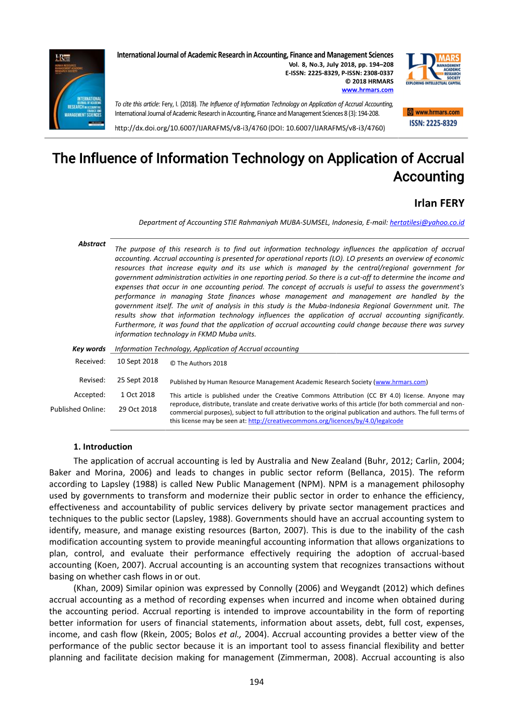 The Influence of Information Technology on Application Of