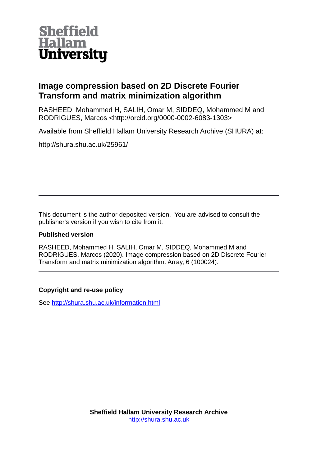 Image Compression Based on 2D Discrete Fourier Transform And