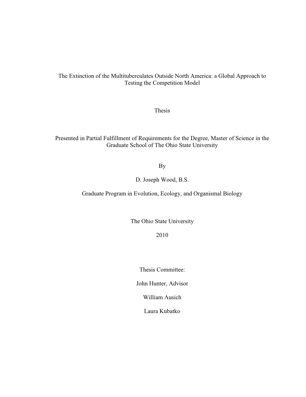 The Extinction of the Multituberculates Outside North America: a Global Approach to Testing the Competition Model