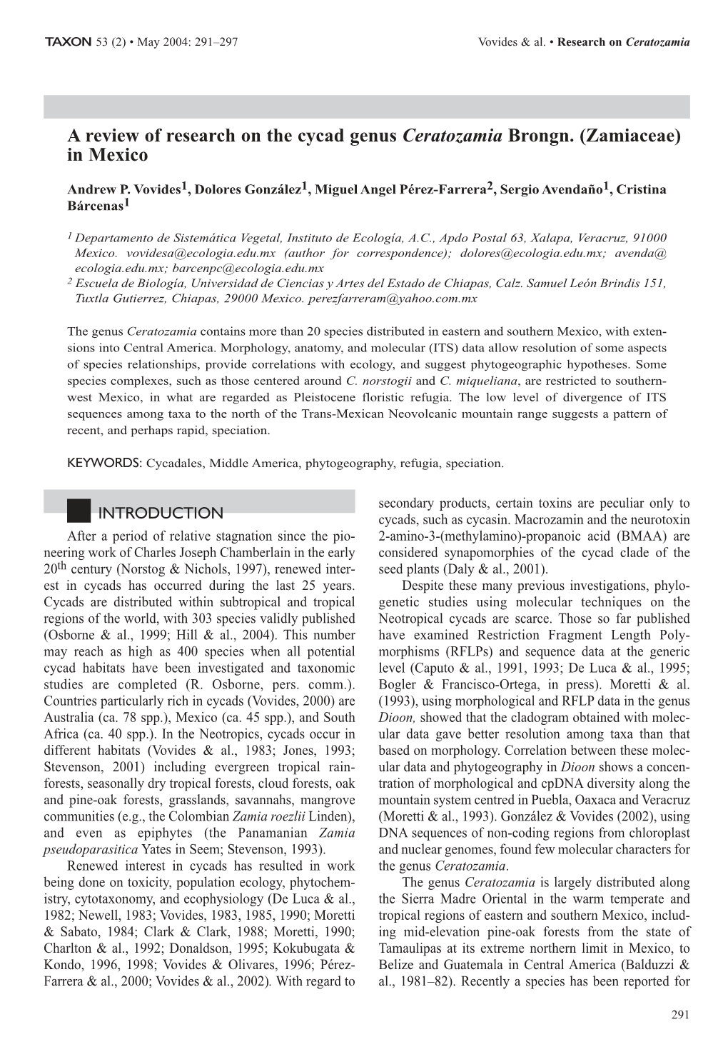 A Review of Research on the Cycad Genus Ceratozamia Brongn