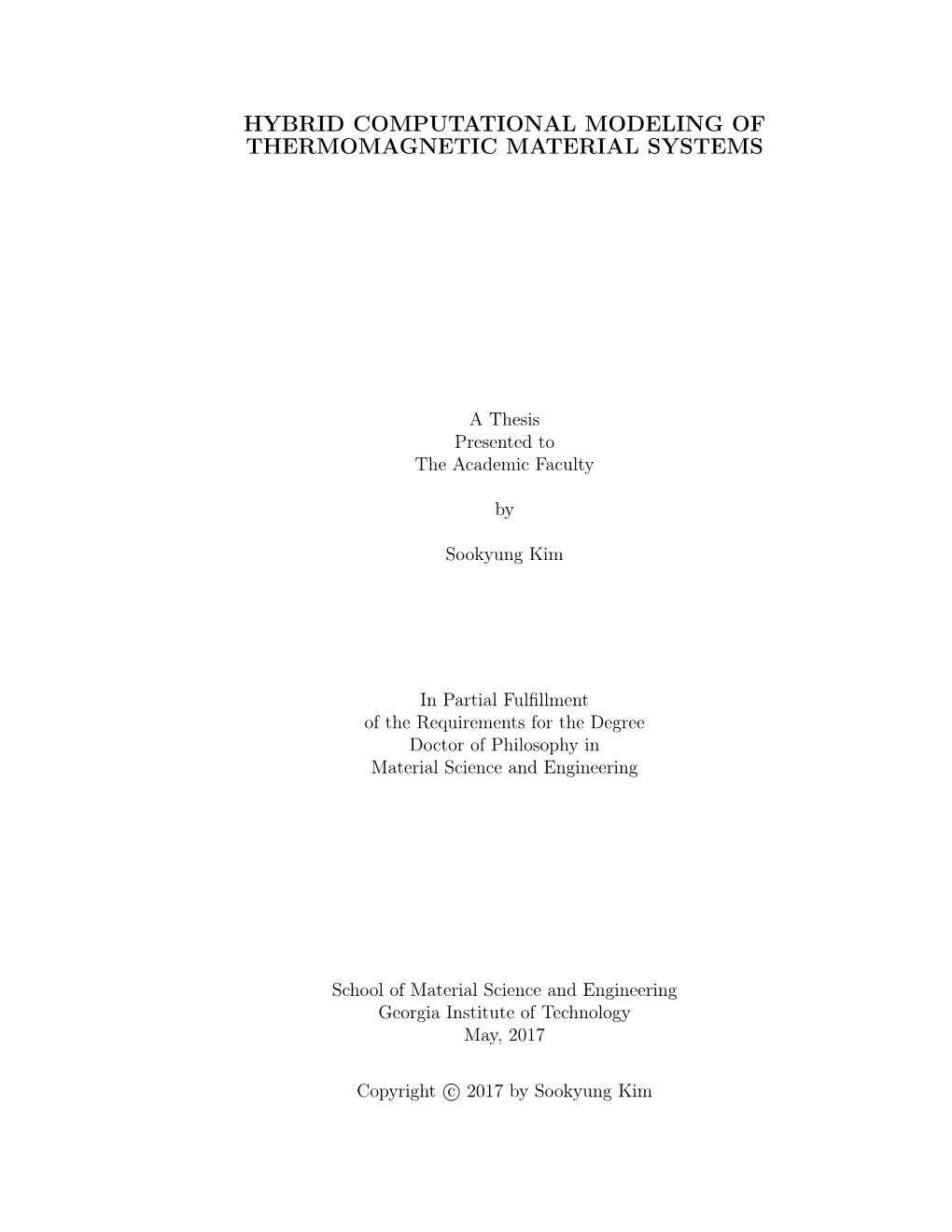 Hybrid Computational Modeling of Thermomagnetic Material Systems