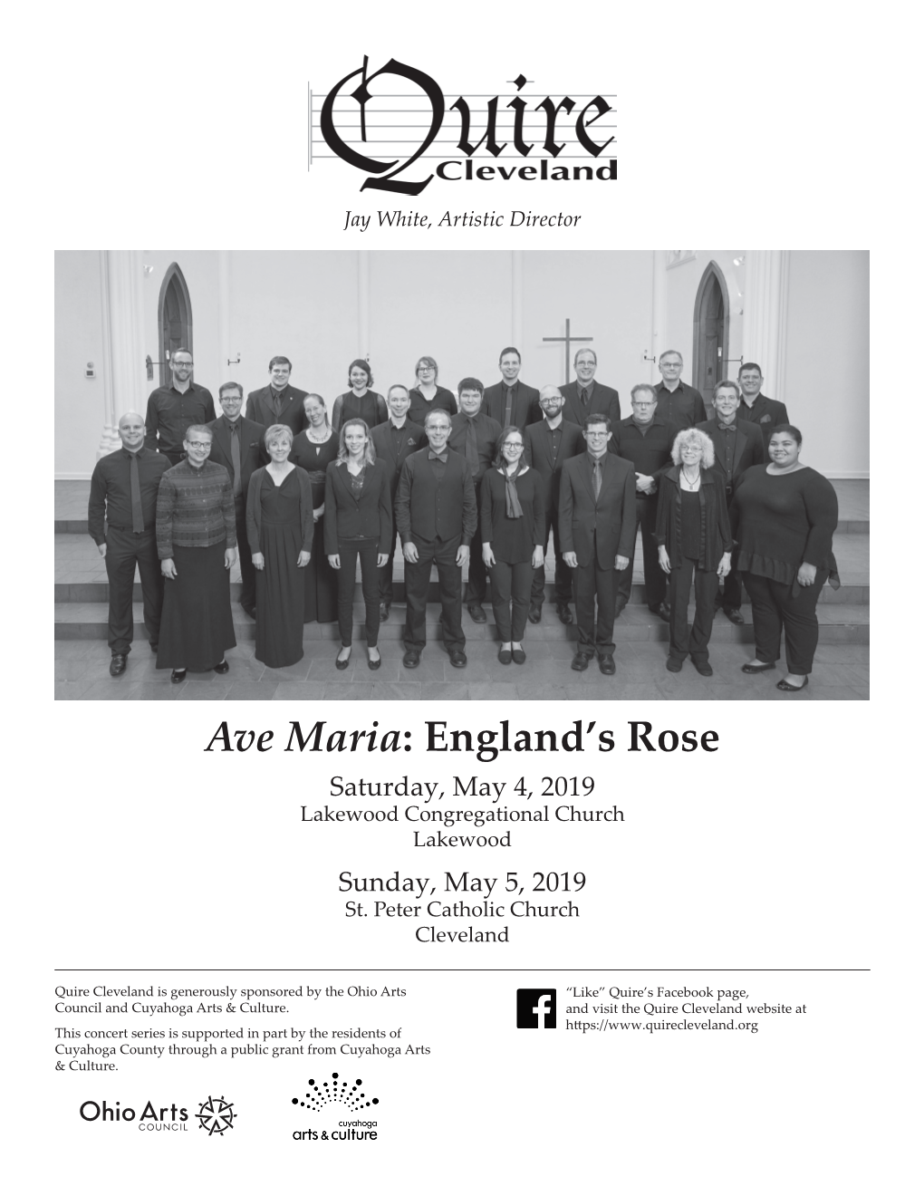 Ave Maria: England’S Rose Saturday, May 4, 2019 Lakewood Congregational Church Lakewood Sunday, May 5, 2019 St