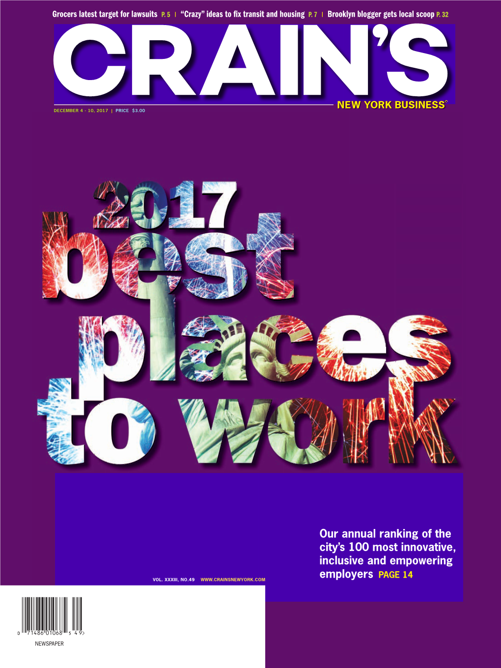 Our Annual Ranking of the City's 100 Most Innovative, Inclusive and Empowering Employers PAGE 14