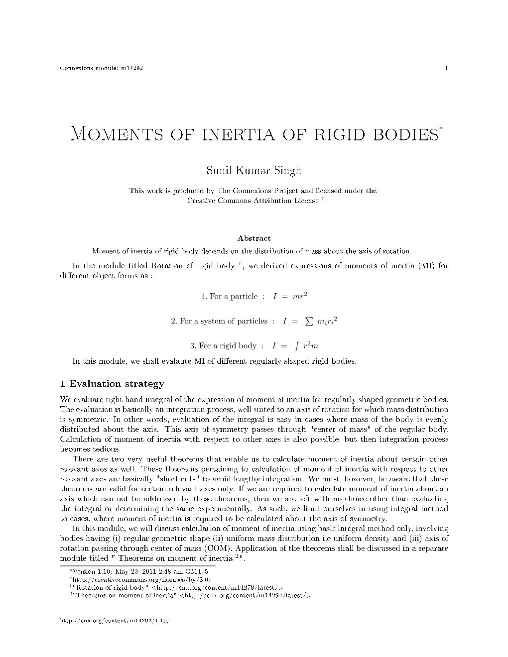 Moments of Inertia of Rigid Bodies∗