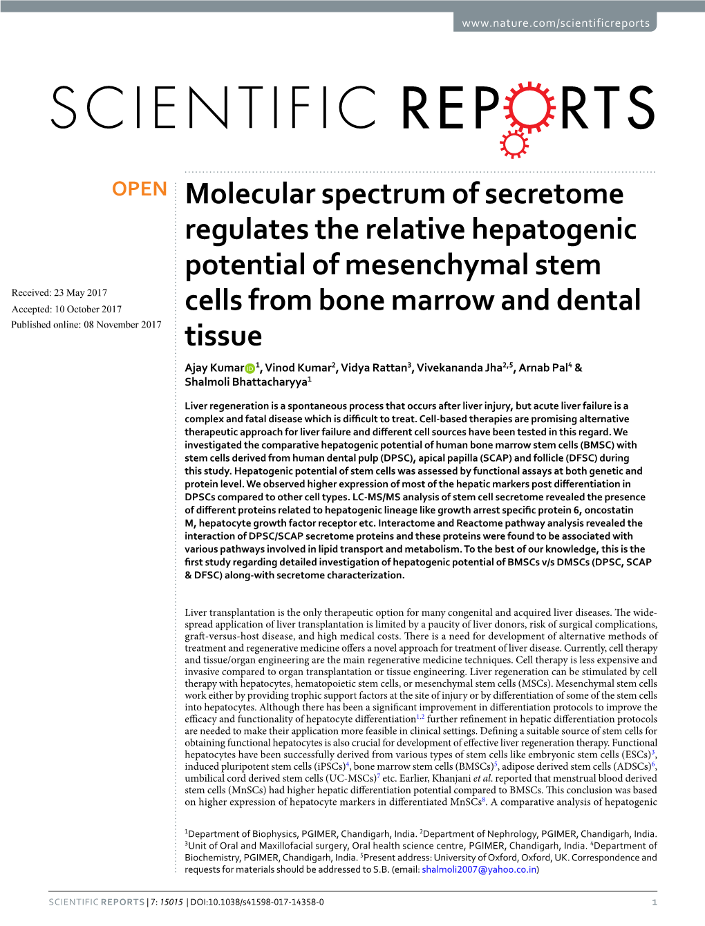 Molecular Spectrum of Secretome Regulates the Relative Hepatogenic Potential of Mesenchymal Stem Cells from Bone Marrow and Dent