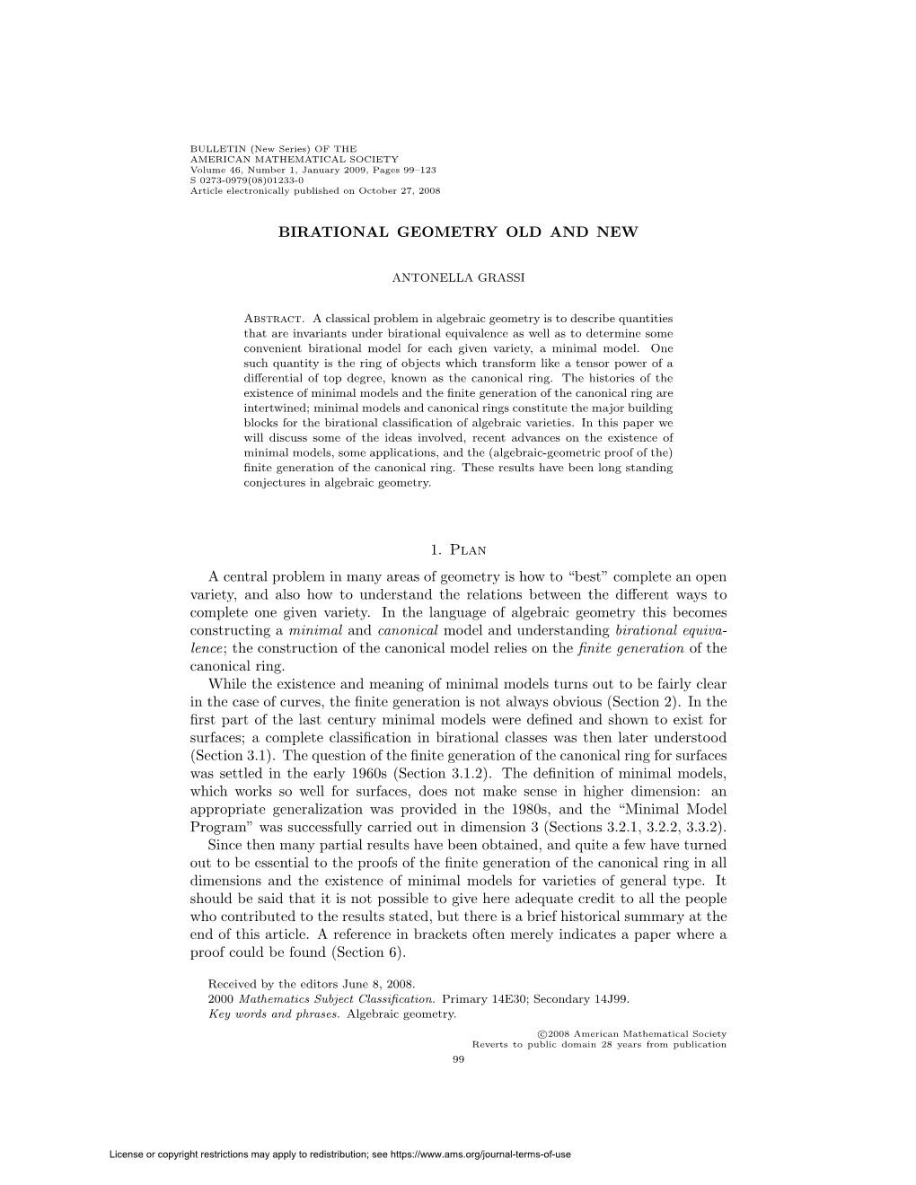 BIRATIONAL GEOMETRY OLD and NEW 1. Plan a Central Problem In