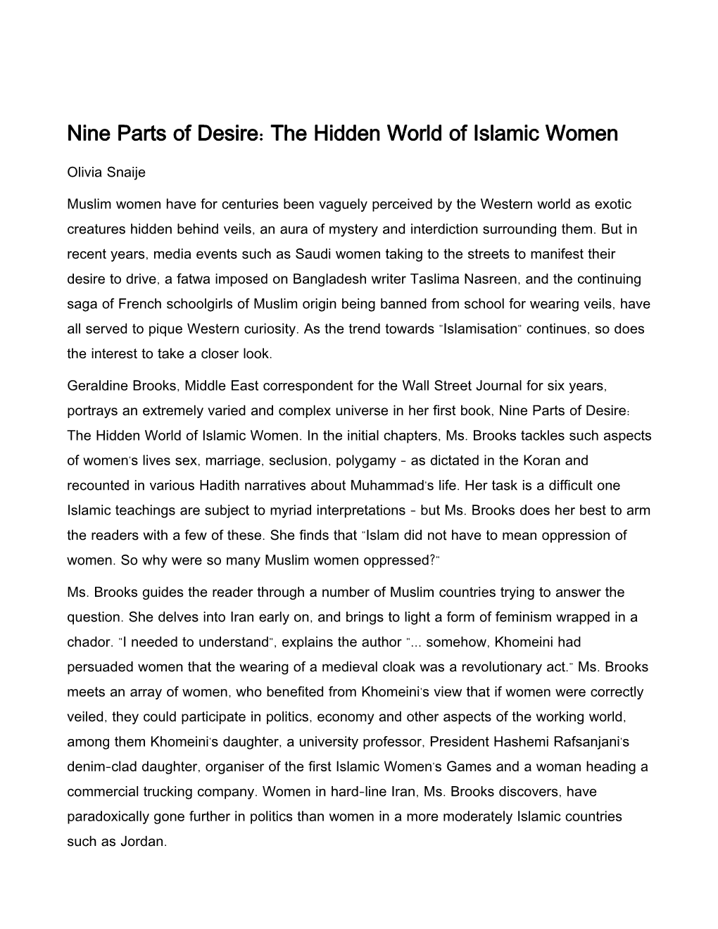 Nine Parts of Desire the Hidden World of Islamic Women