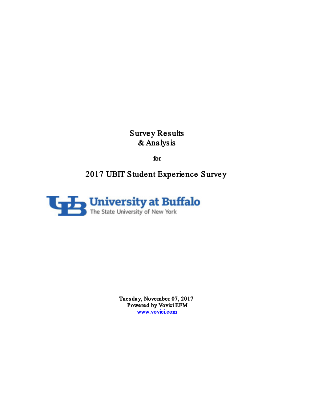 Survey Results & Analysis 2017 UBIT Student Experience Survey