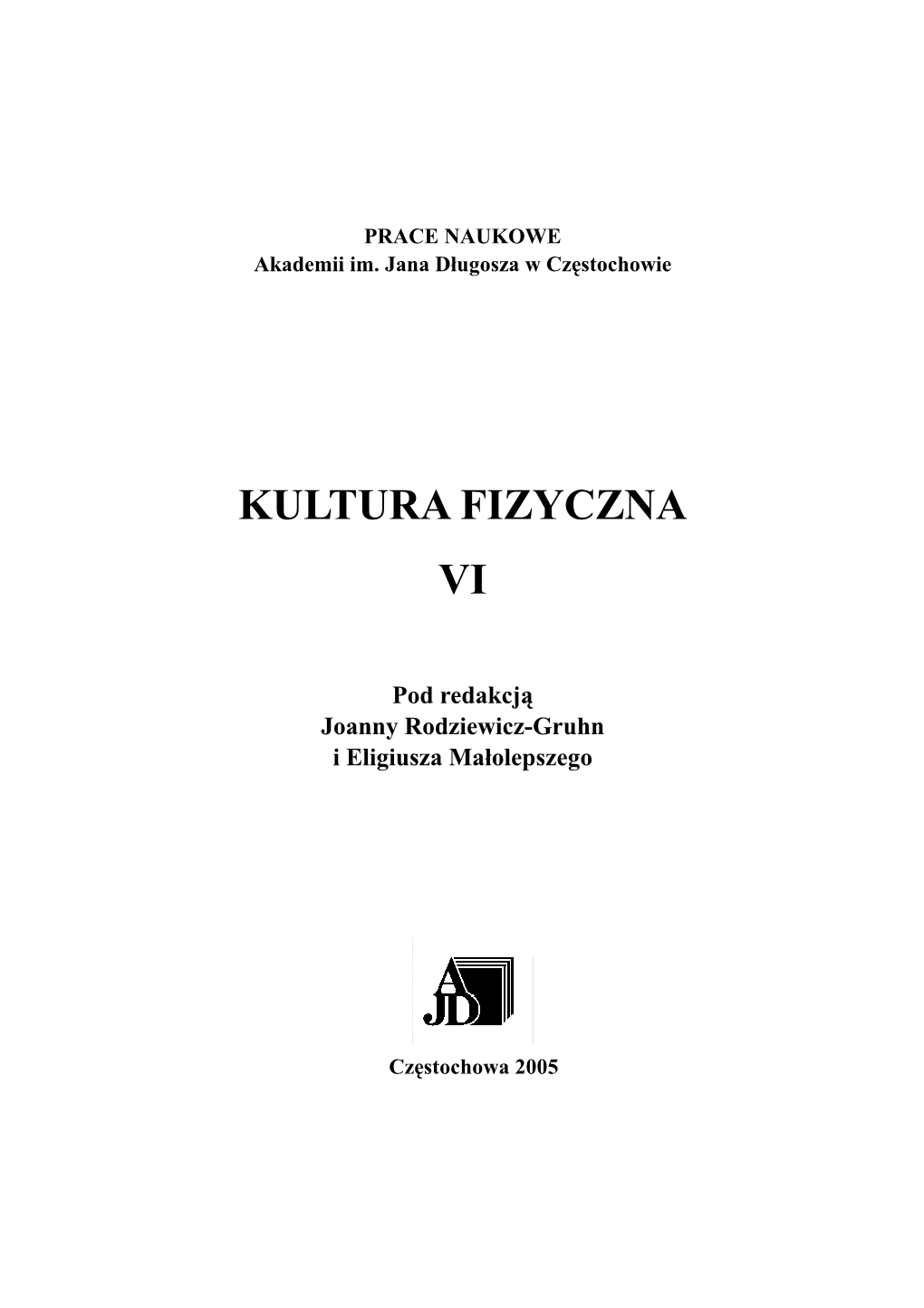 Kultura Fizyczna Vi