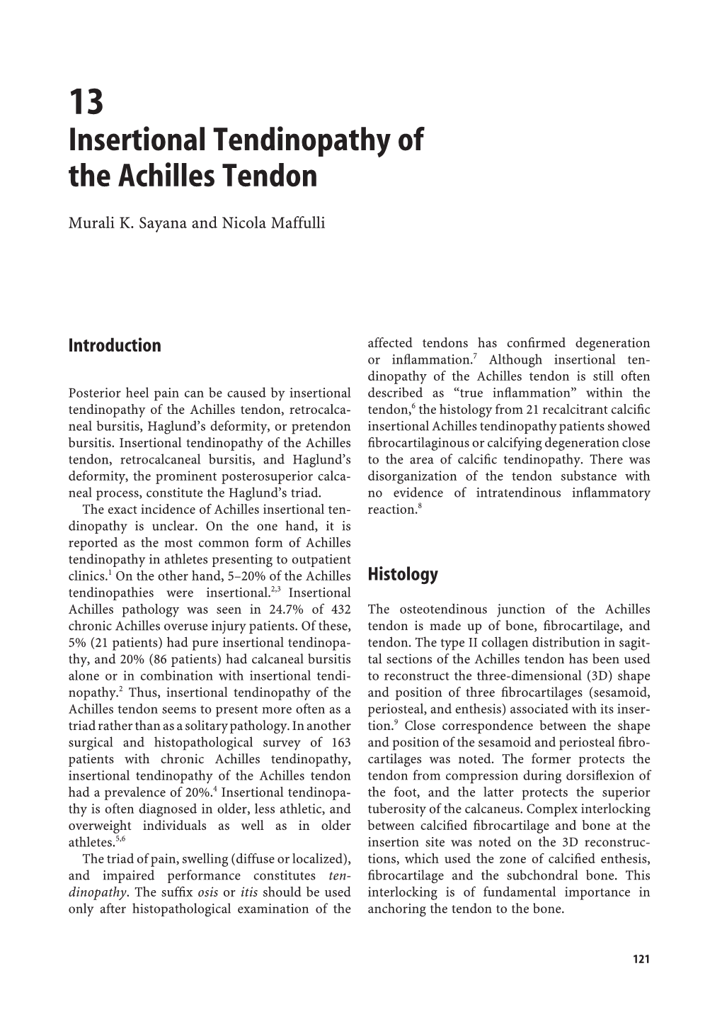 Insertional Tendinopathy of the Achilles Tendon