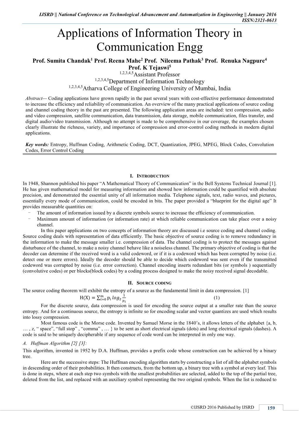 Applications of Information Theory in Communication Engg