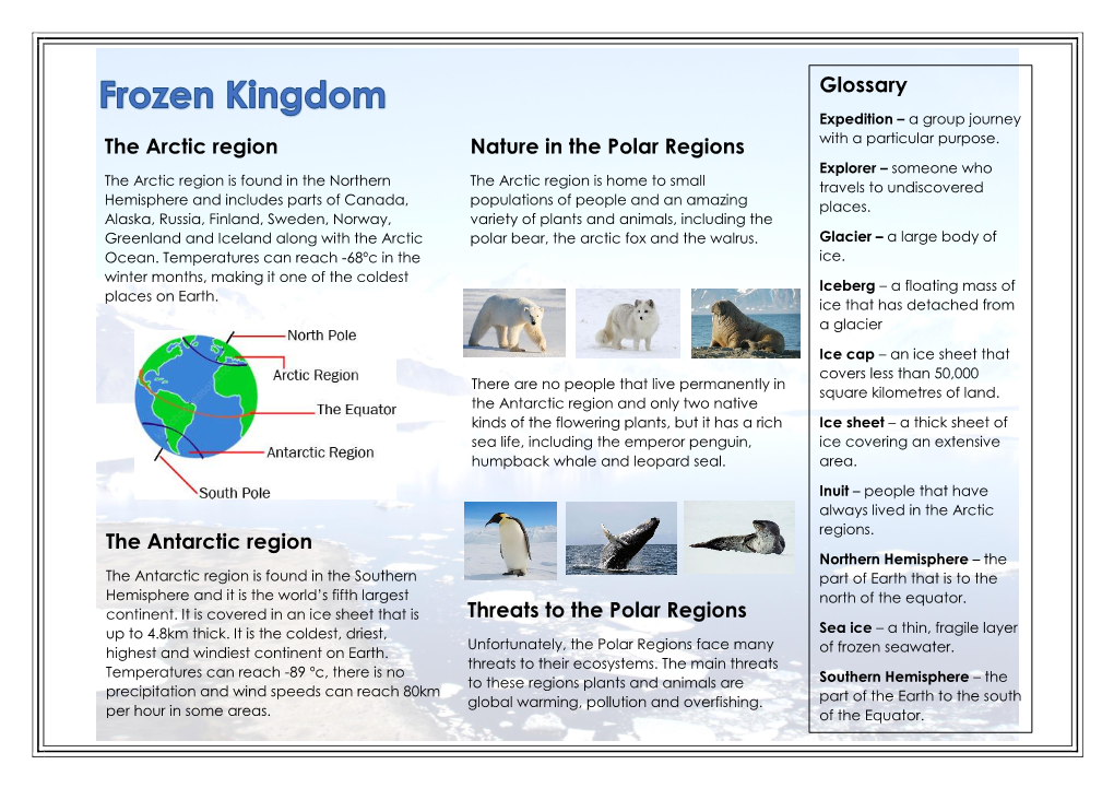 The Arctic Region the Antarctic Region Nature in the Polar Regions Threats