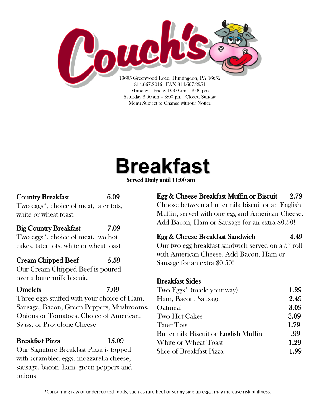 Breakfast Served Daily Until 11:00 Am