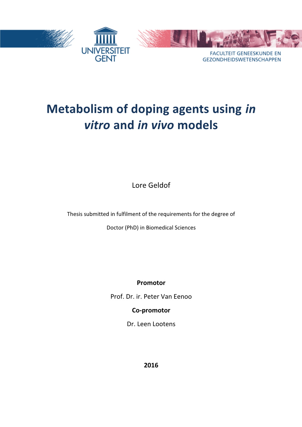 Metabolism of Doping Agents Using in Vitro and in Vivo Models