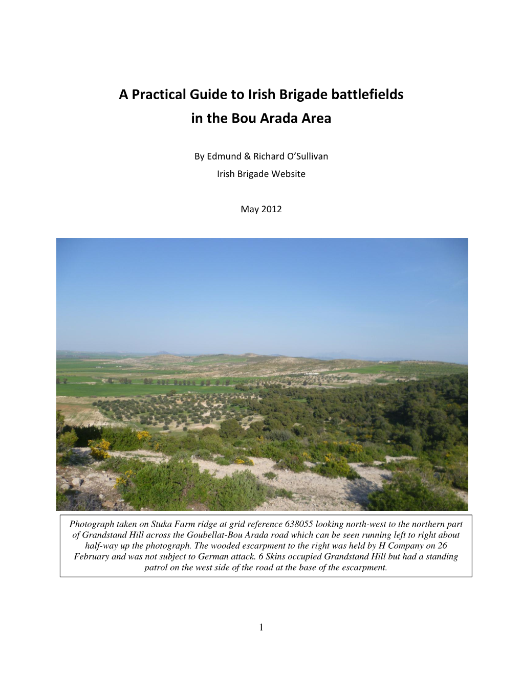 A Practical Guide to Irish Brigade Battlefields in the Bou Arada Area