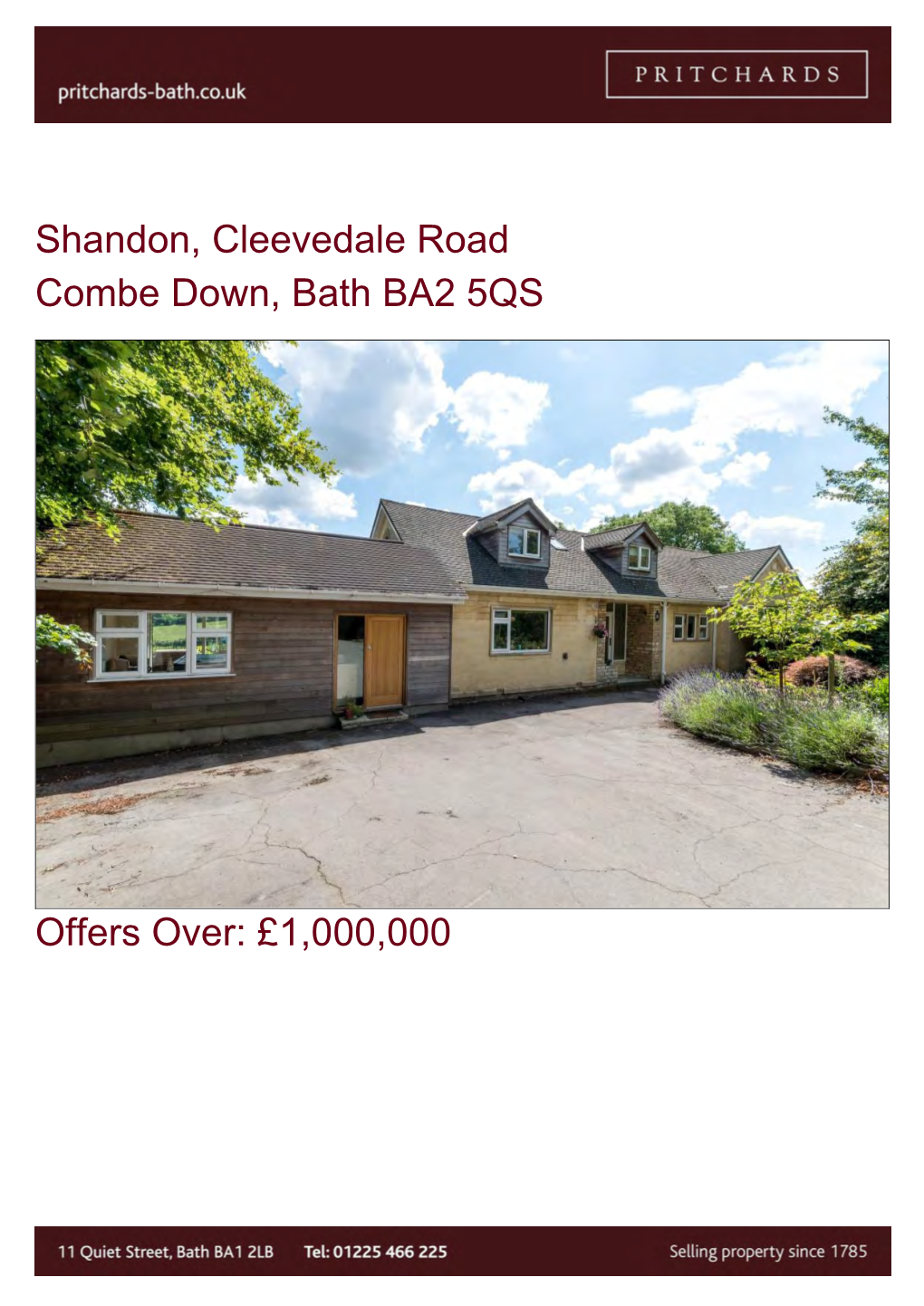 Shandon, Cleevedale Road Combe Down, Bath BA2 5QS