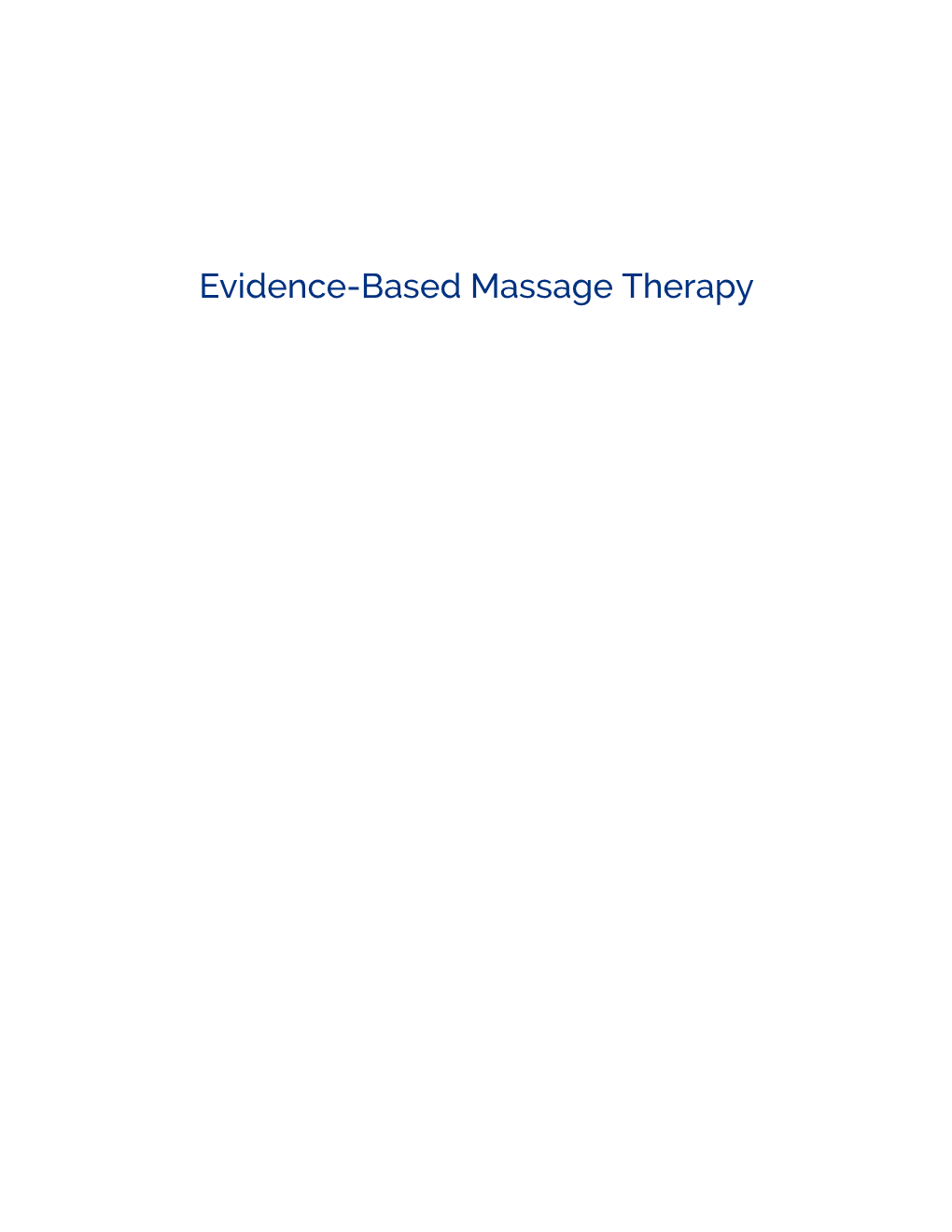 Evidence-Based Massage Therapy