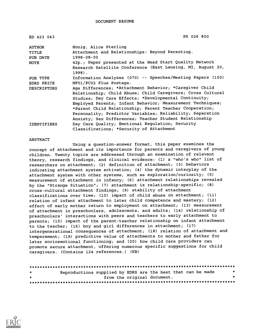 DOCUMENT RESUME AUTHOR Honig, Alice Sterling Attachment and Relationships: Beyond Parenting. 42P.; Paper Presented at the Head S