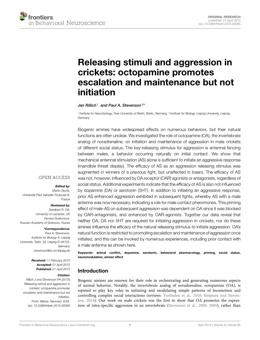 Releasing Stimuli and Aggression in Crickets: Octopamine Promotes Escalation and Maintenance but Not Initiation