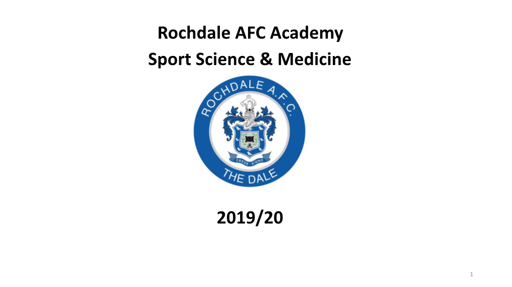 Rochdale AFC Academy Sport Science & Medicine 2019/20