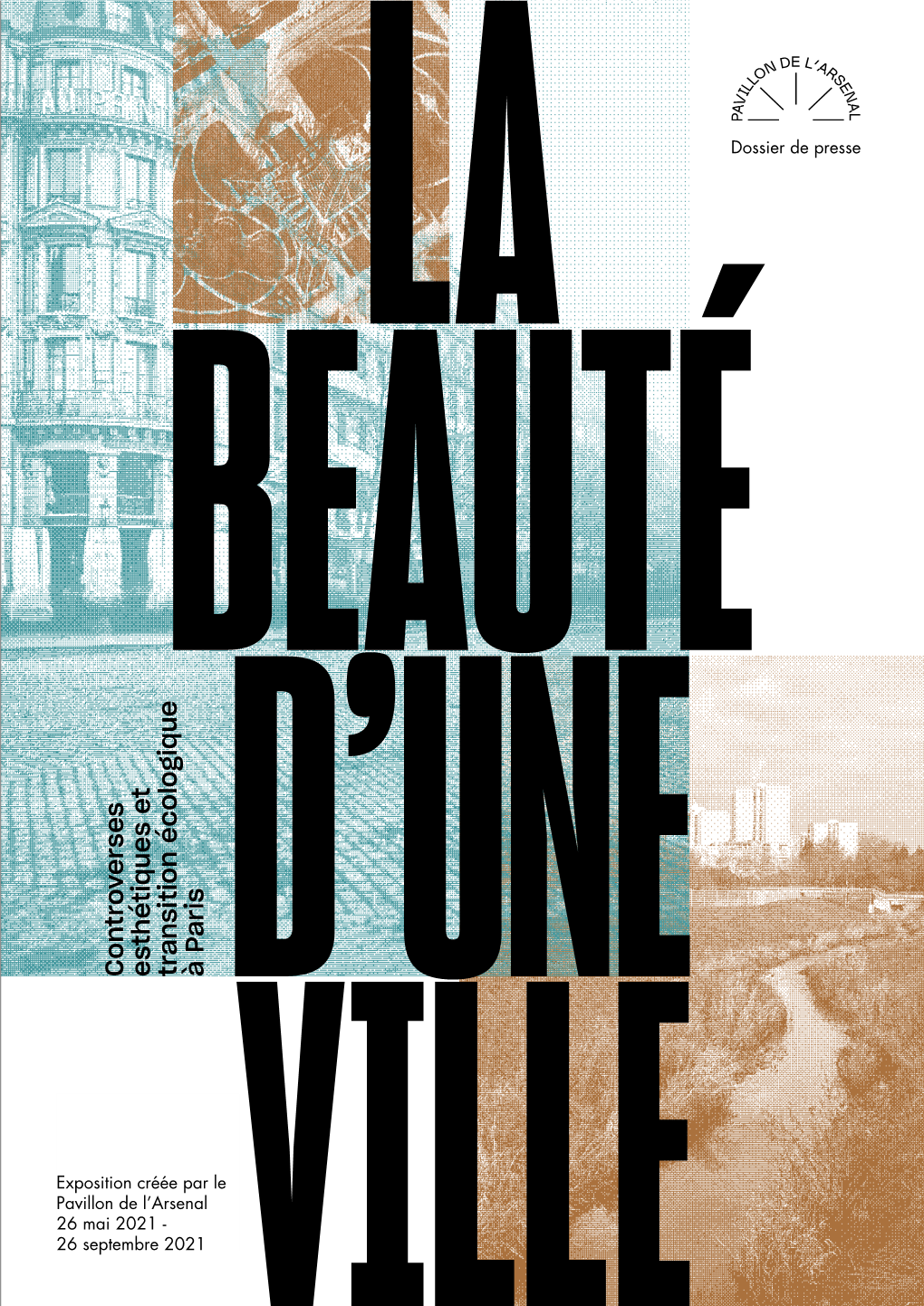 Dossier De Presse La Beauté D'une Ville