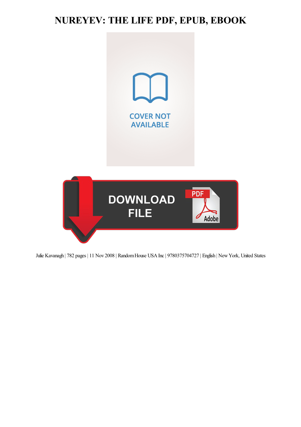 PDF Download Nureyev: the Life