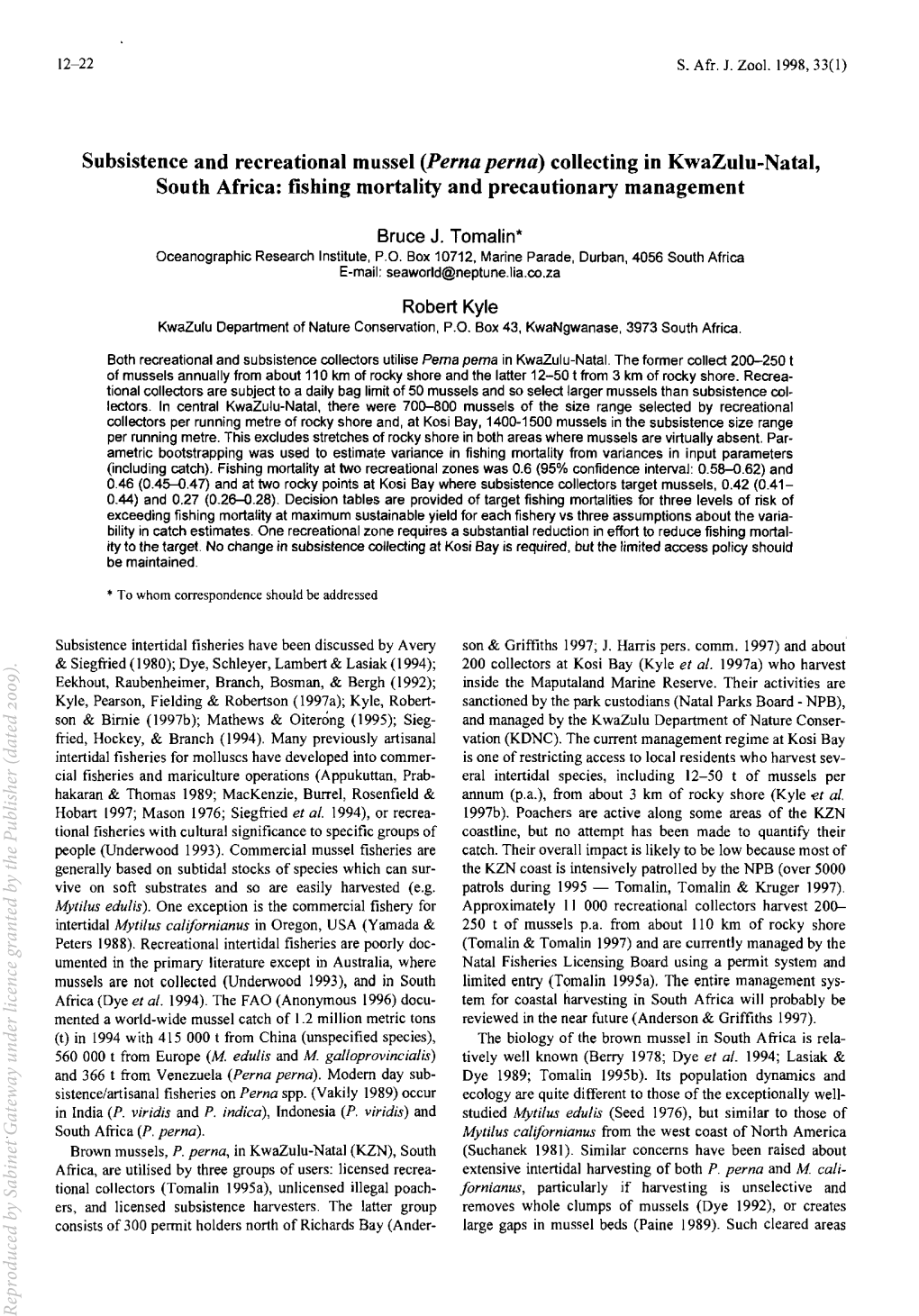 Subsistence and Recreational Mussel (Perna Perna) Collecting in Kwazulu-Natal, South Africa: Fishing Mortality and Precautionary Management