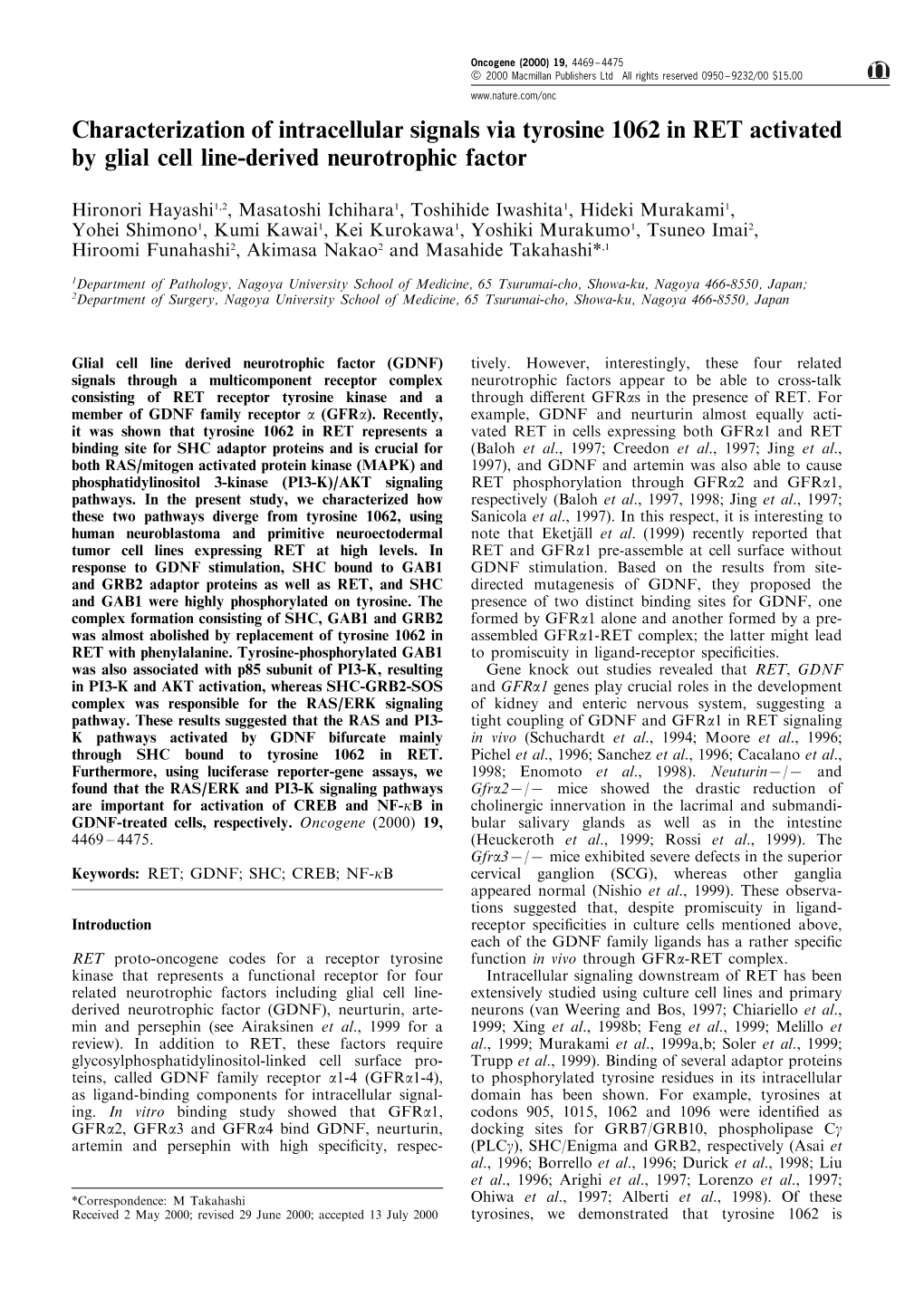 Characterization of Intracellular Signals Via Tyrosine 1062 in RET Activated by Glial Cell Line-Derived Neurotrophic Factor