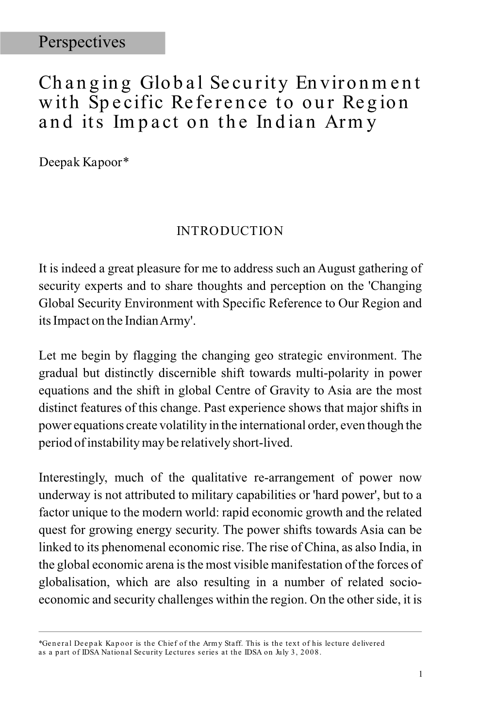 Changing Global Security Environment with Specific Reference to Our Region and Its Impact on the Indian Army