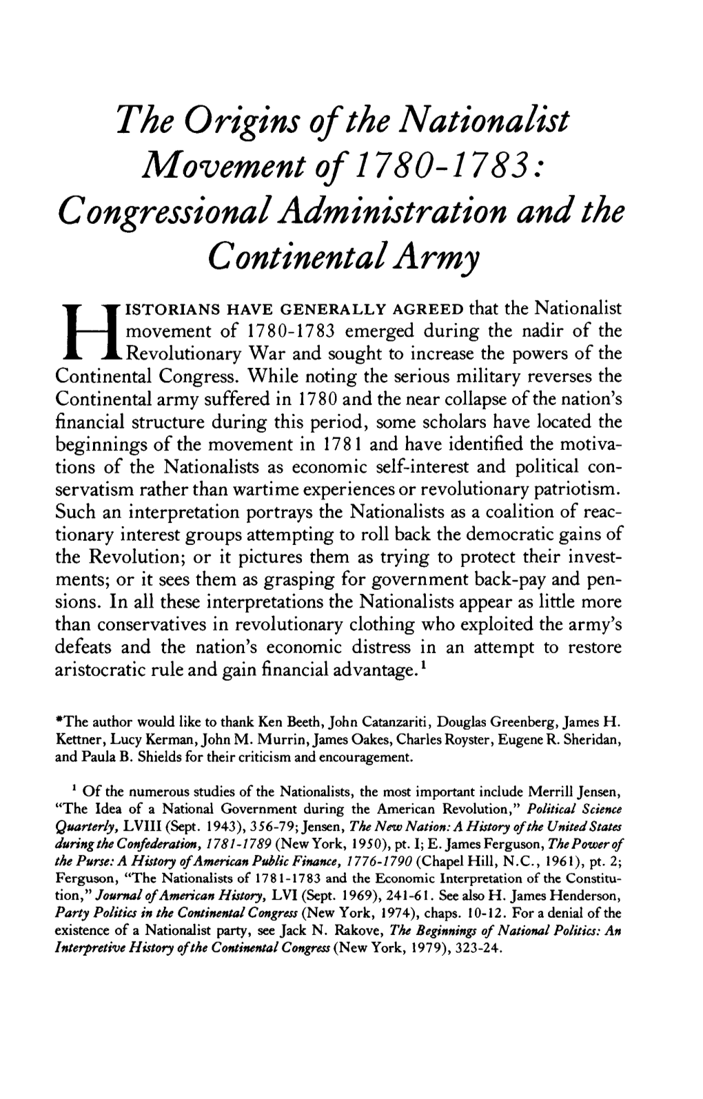 The Origins of the Nationalist Movement of 1780-1783: Congressional Administration and the Continental Army