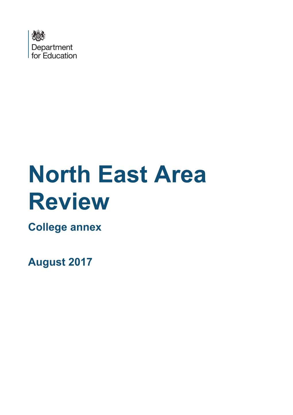 North East Area Review: College Annex