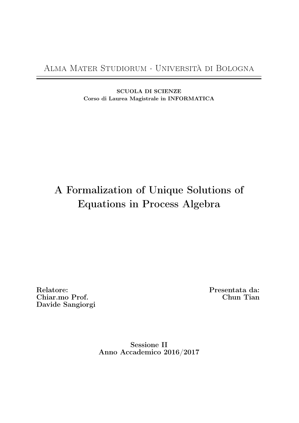 A Formalization of Unique Solutions of Equations in Process Algebra