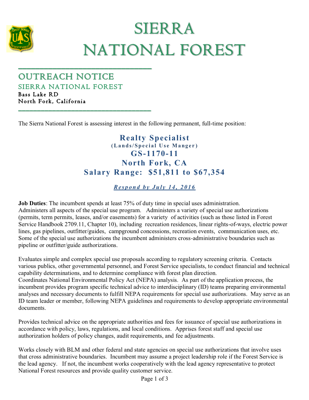 SIERRA NATIONAL FOREST ______OUTREACH NOTICE SIERRA NATIONAL FOREST Bass Lake RD No Rth Fo Rk , California ______