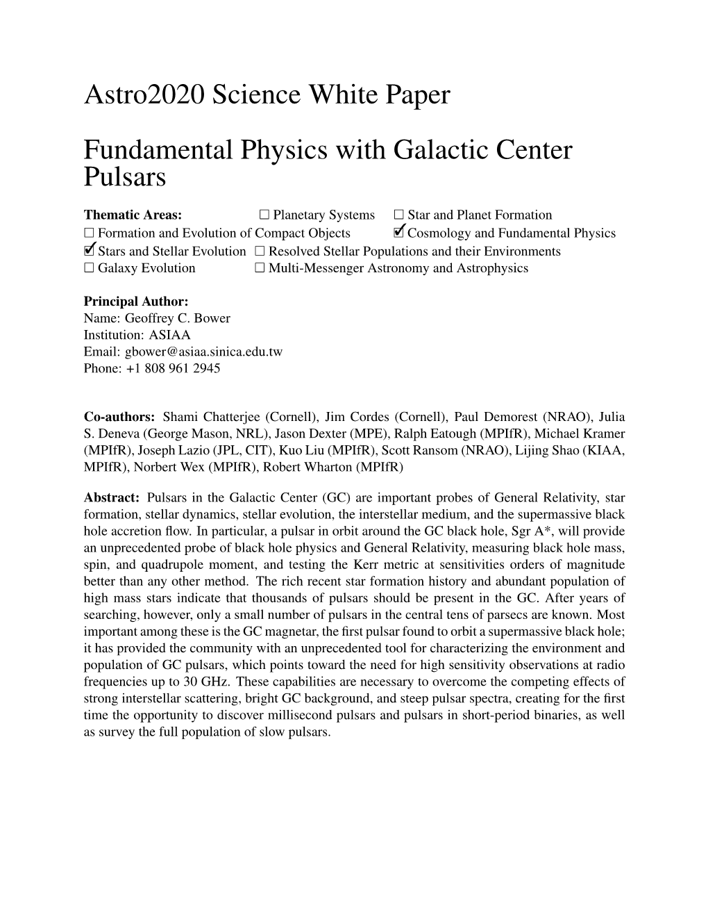 Astro2020 Science White Paper Fundamental Physics with Galactic Center Pulsars