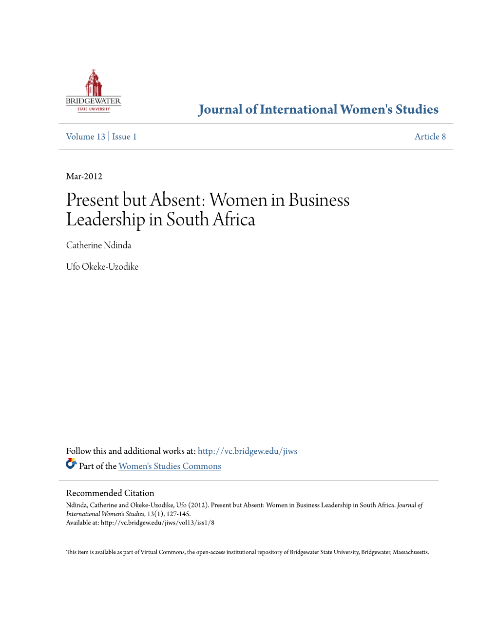 Present but Absent: Women in Business Leadership in South Africa Catherine Ndinda