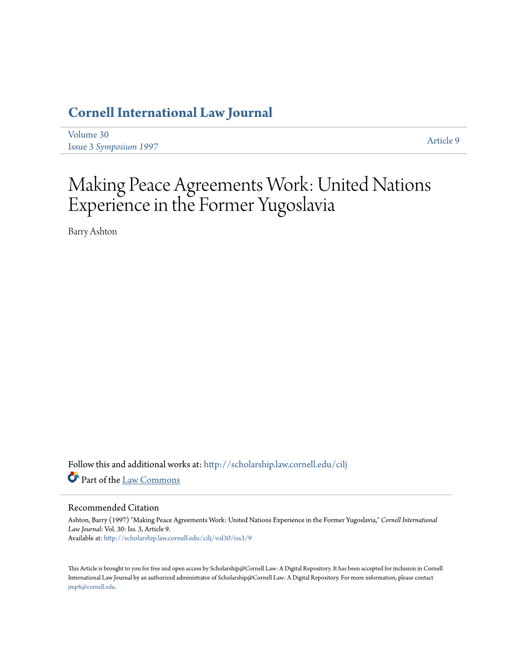 Making Peace Agreements Work: United Nations Experience in the Former Yugoslavia Barry Ashton