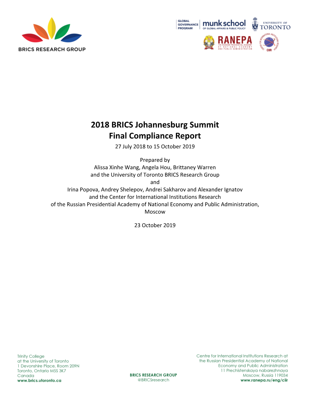 2018 BRICS Johannesburg Summit Final Compliance Report 27 July 2018 to 15 October 2019