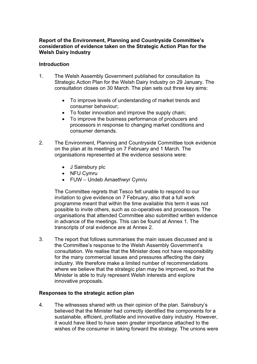 Report of the Environment, Planning and Countryside Committee's Consideration of Evidence Taken on the Strategic Action Plan F