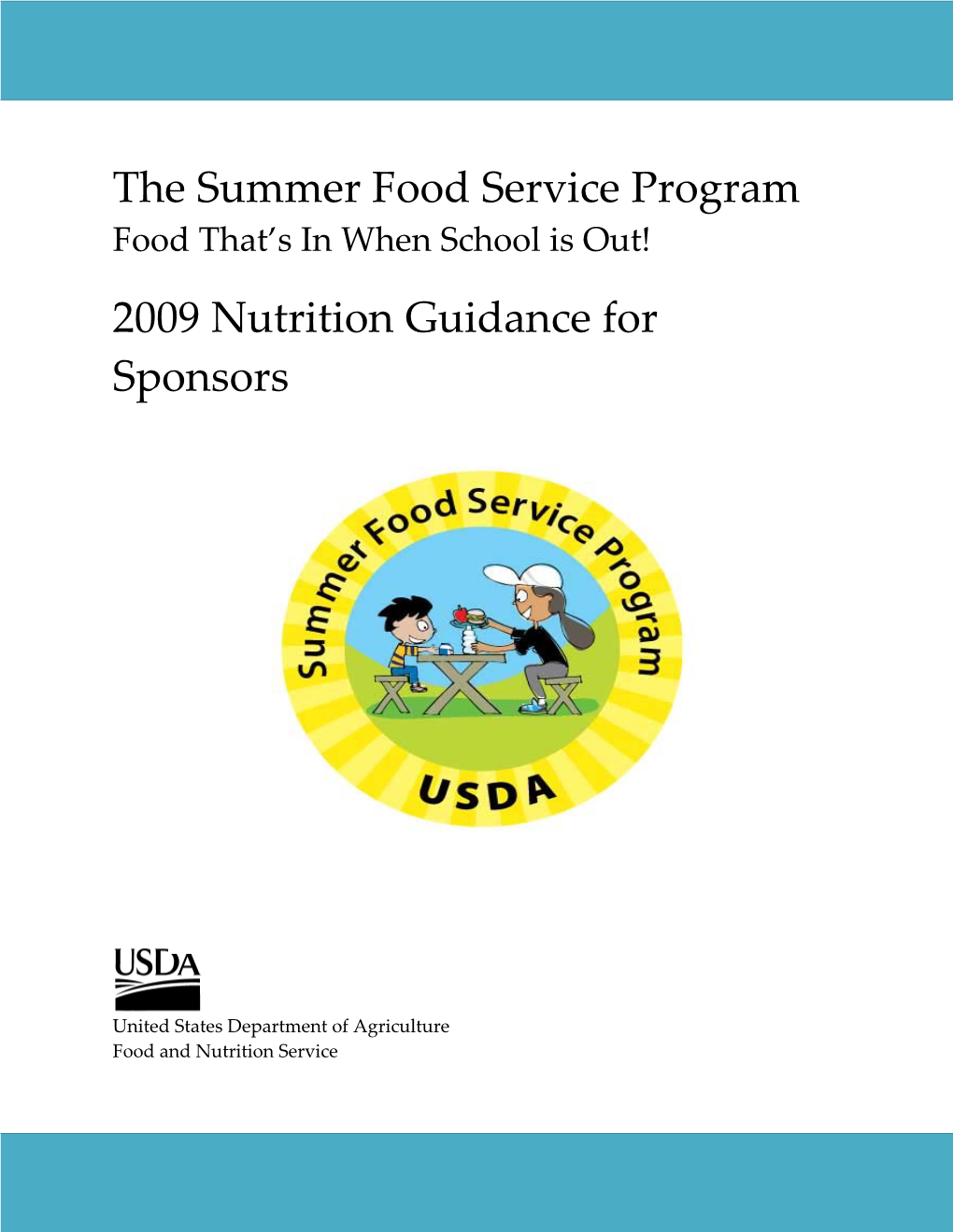 2009 Nutrition Guidance for Sponsors