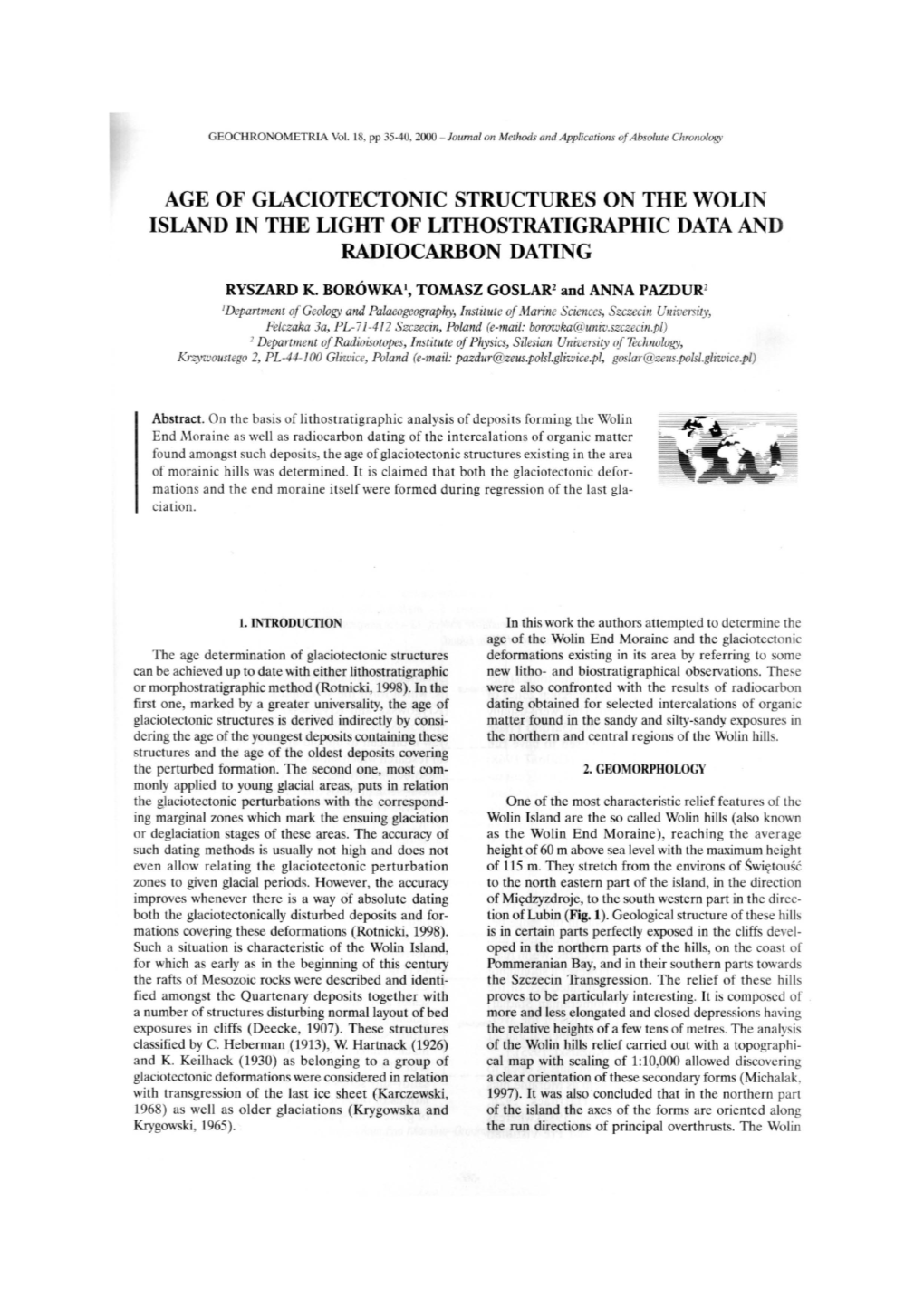 Age of Glaciotectonic Structures on the Wolin Island in the Light of Lithostratigraphic Data and Radiocarbon Dating