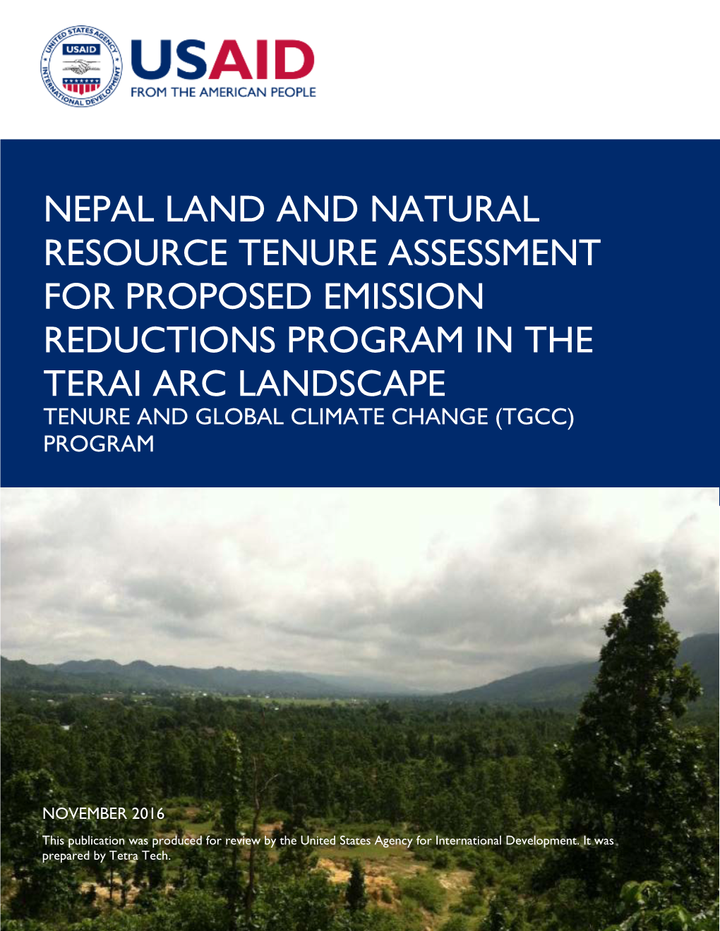 Nepal Land and Natural Resource Tenure Assessment for Proposed Emission Reductions Program in the Terai Arc Landscape Tenure and Global Climate Change (Tgcc) Program