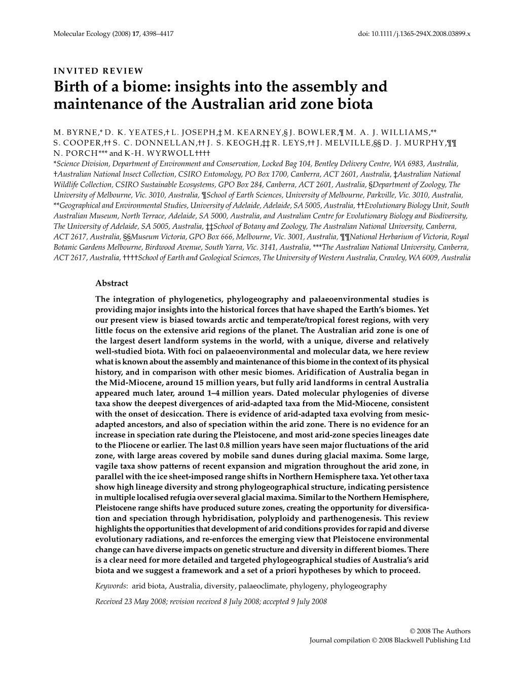 Birth of a Biome: Insights Into the Assembly and Maintenance of the Australian Arid Zone Biota