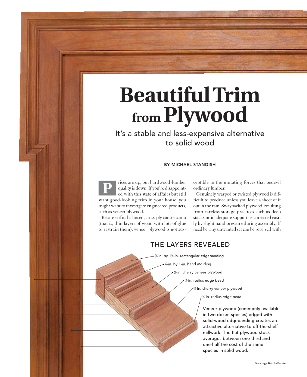 Beautiful Trim from Plywood It’S a Stable and Less-Expensive Alternative to Solid Wood