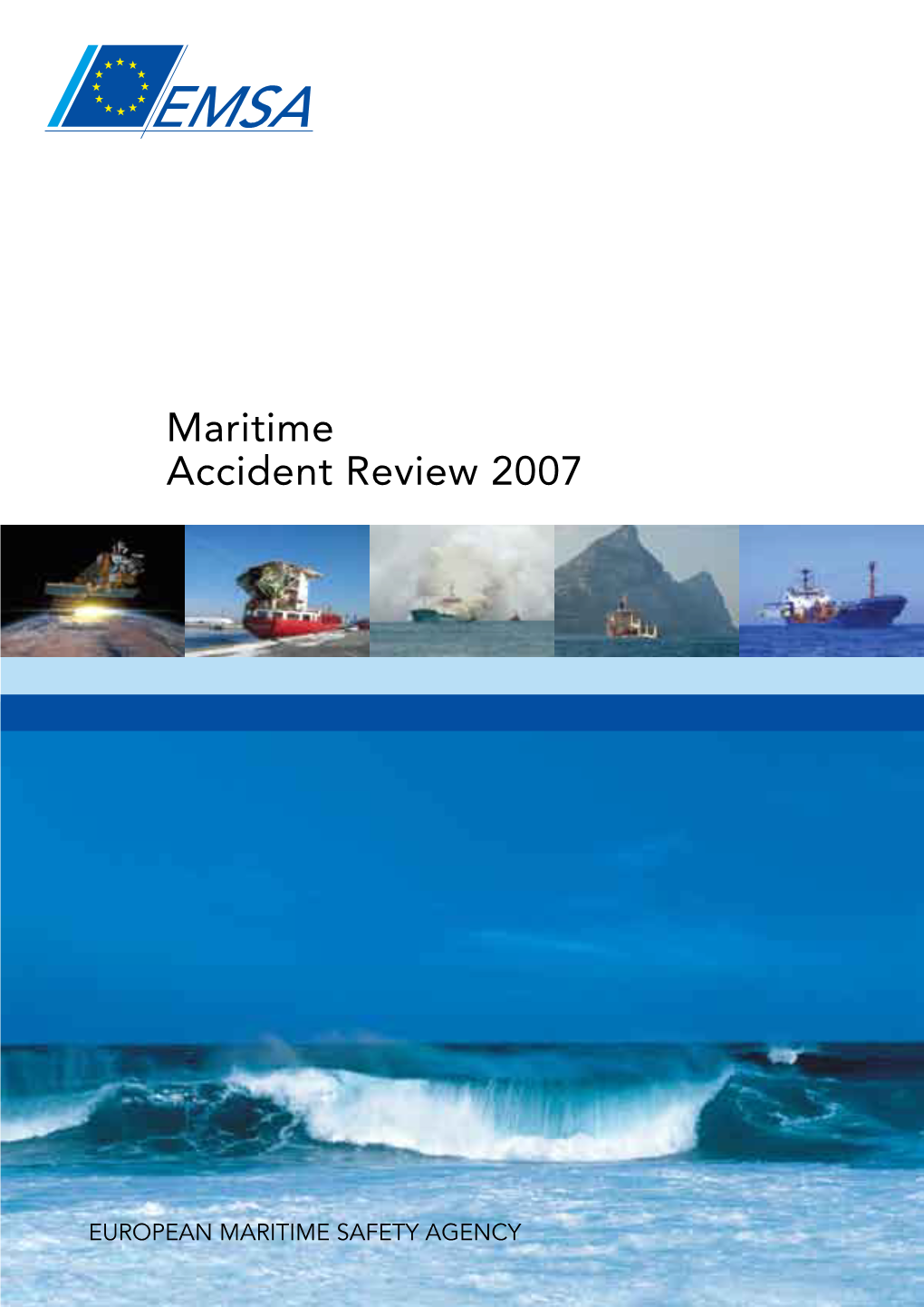 Maritime Accident Review 2007