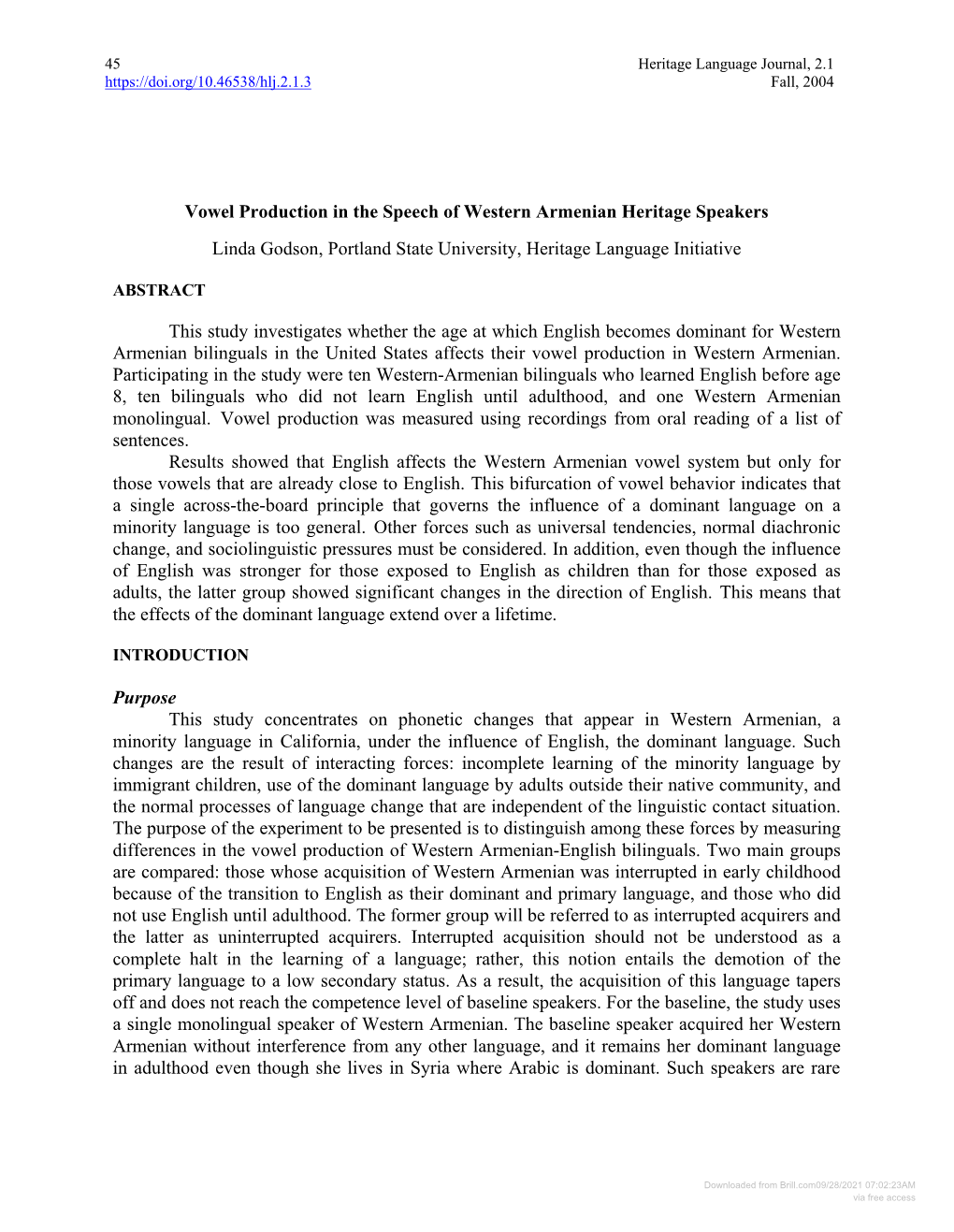 Vowel Production in the Speech of Western Armenian Heritage Speakers Linda Godson, Portland State University, Heritage Language Initiative