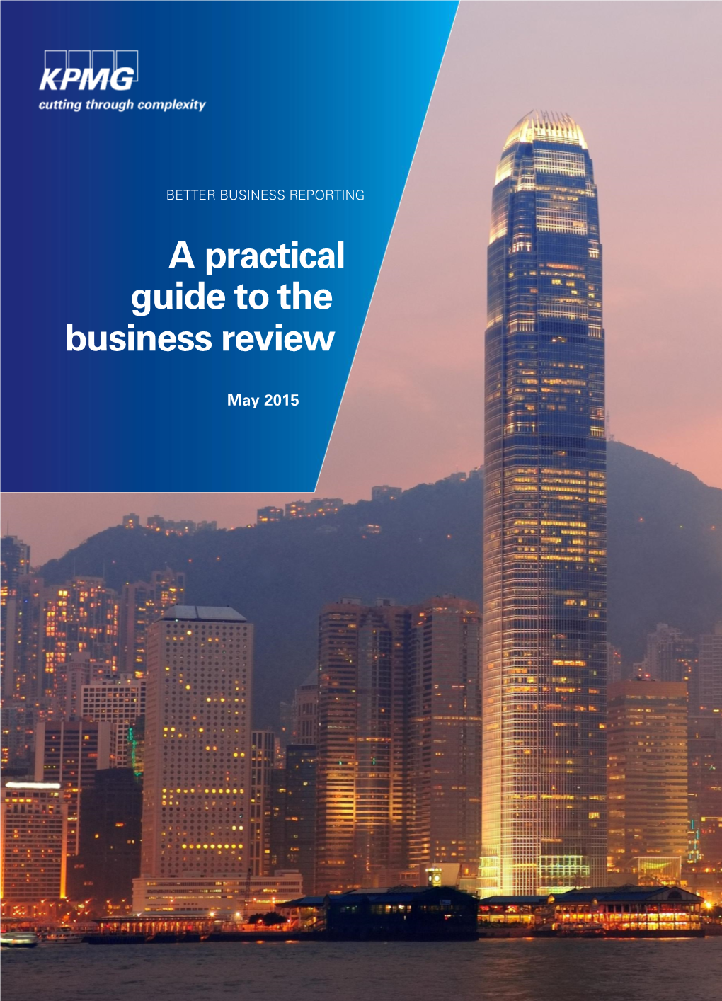 A Practical Guide to the Business Review