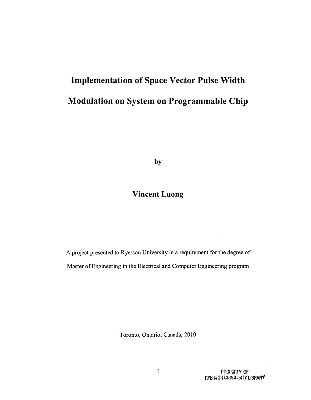 Implementation of Space Vector Pulse Width Modulation on System On