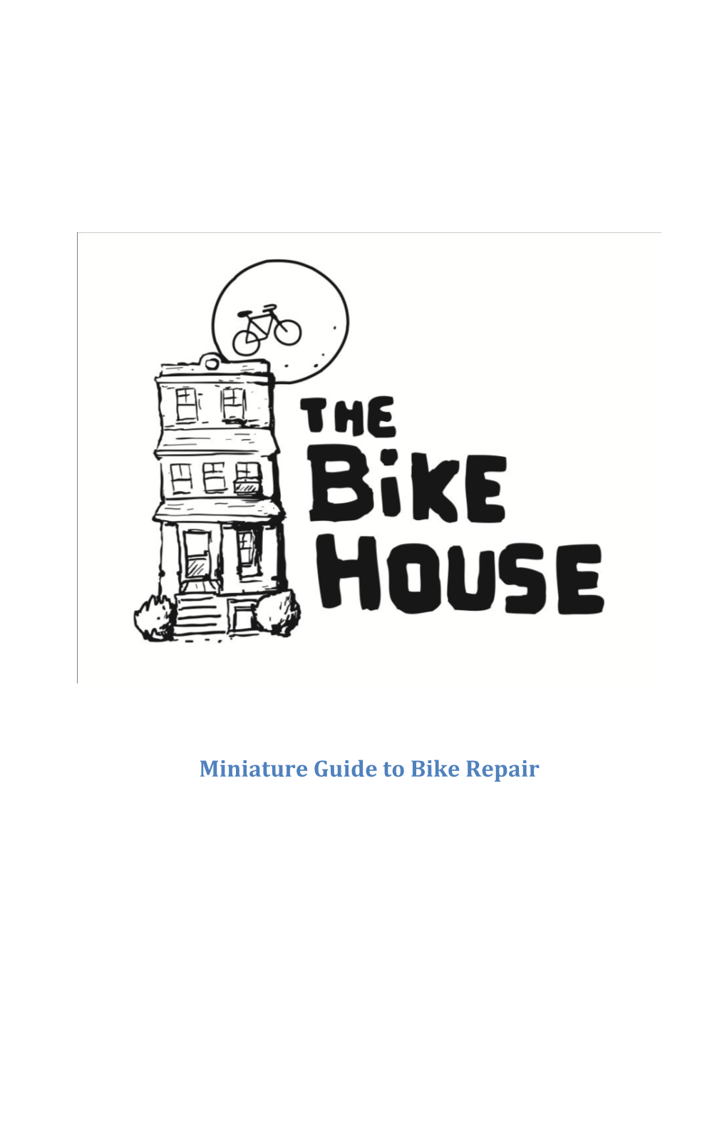 Miniature Guide to Bike Repair