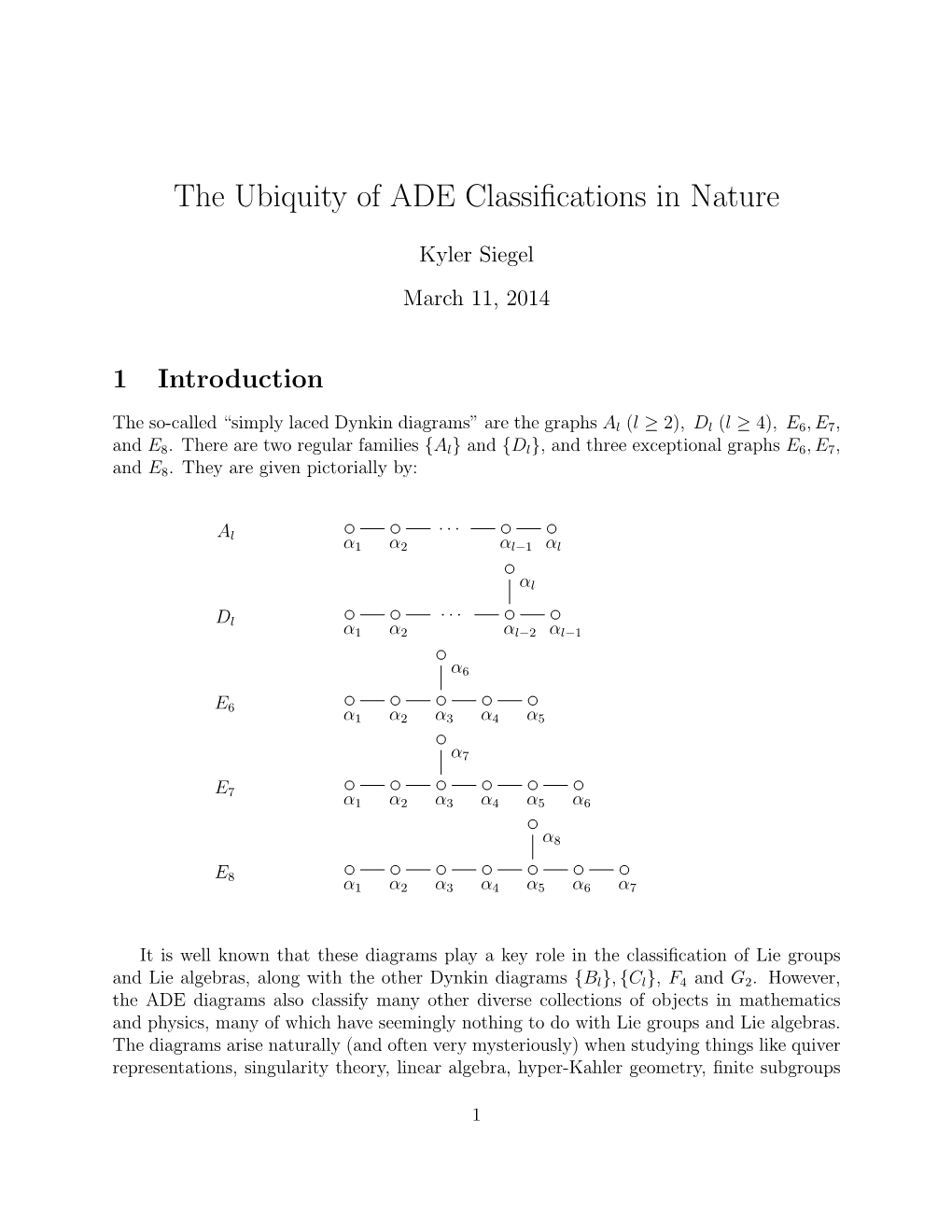 The Ubiquity of ADE Classifications in Nature